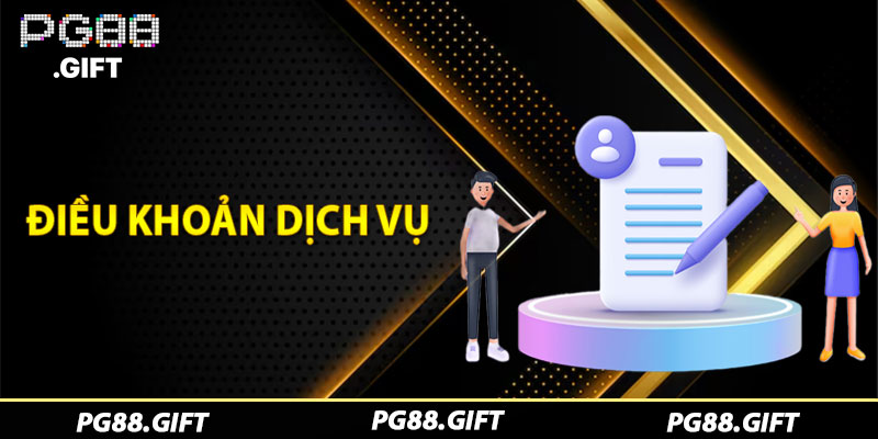Điều Khoản Dịch Vụ PG88 - Hiểu Rõ Để Trải Nghiệm Tốt Nhất - Tovip