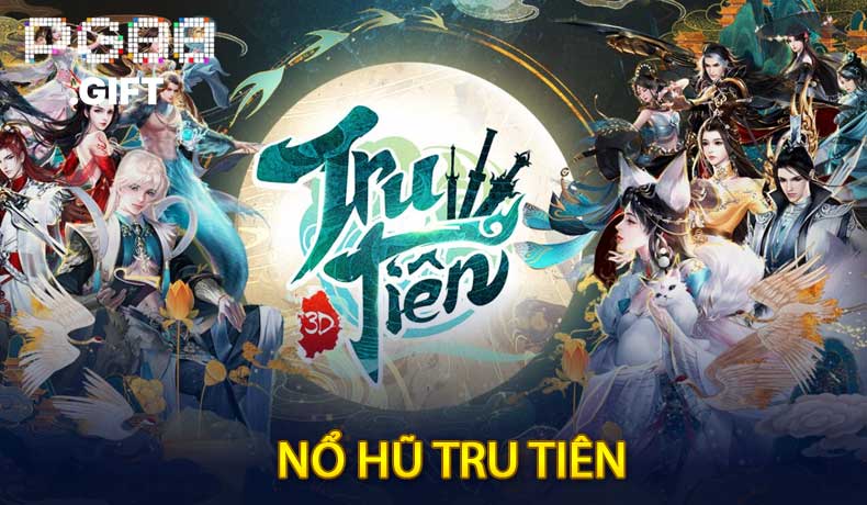 Nổ Hũ Tru Tiên - Bí Mật